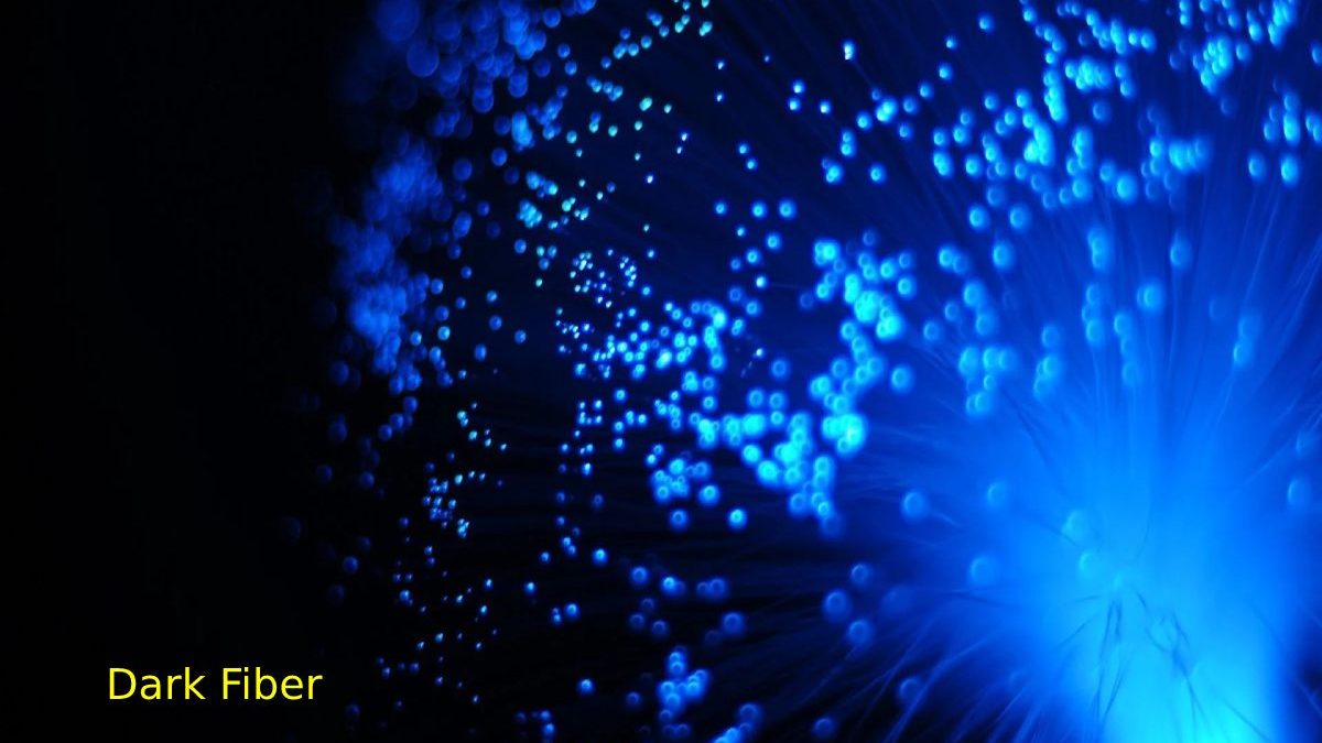 What Is Dark Fiber? – Characteristics and More