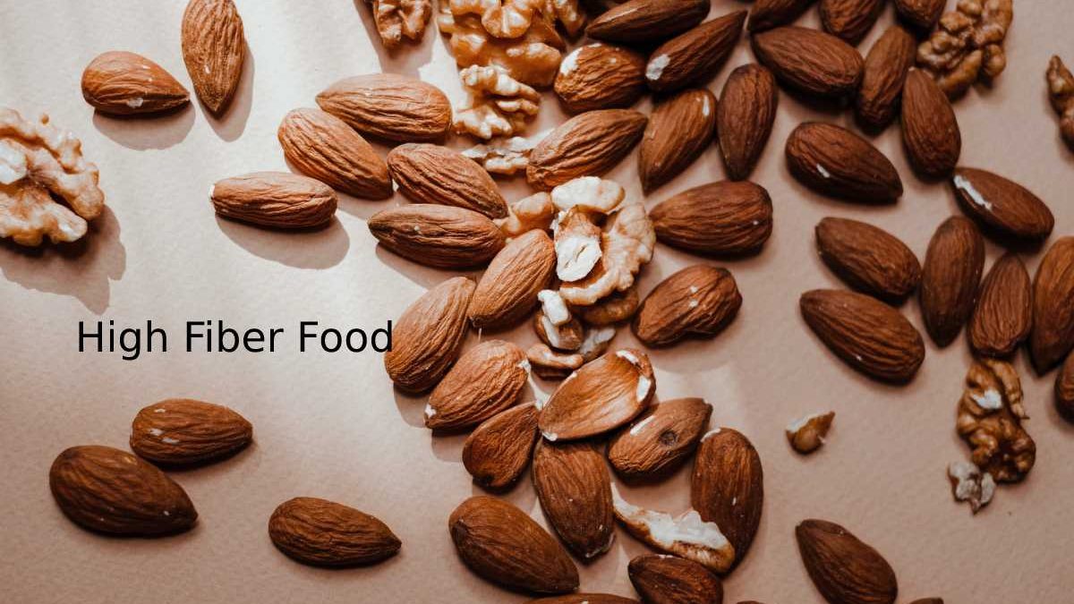 What is High Fiber Food?