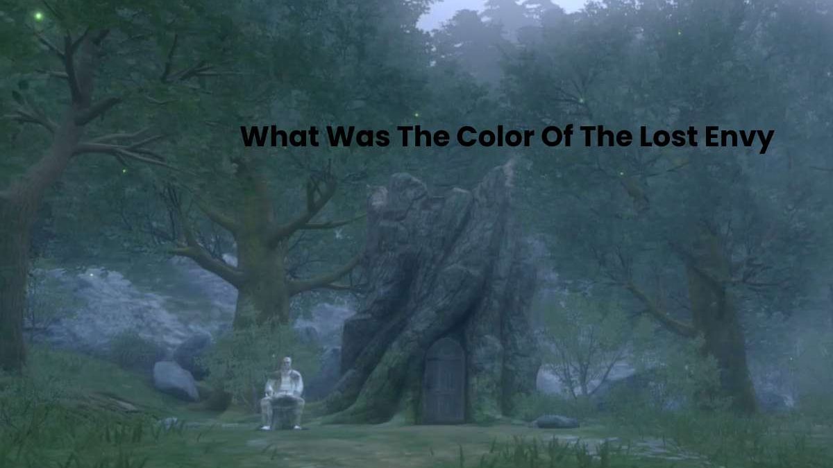 What Was The Color Of The Lost Envy